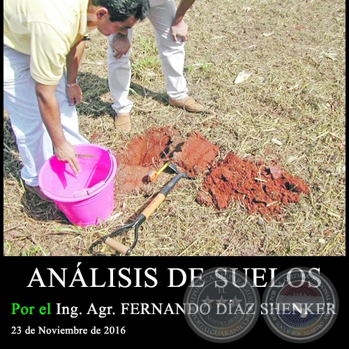 ANLISIS DE SUELOS - Ing. Agr. FERNANDO DAZ SHENKER - 23 de Noviembre de 2016